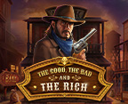 The Good, The Bad and The Rich